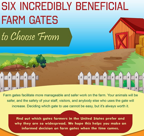 Six Incredibly Beneficial Farm Gates To choose